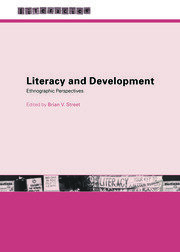 Literacy and Development: Ethnographic Perspectives book cover