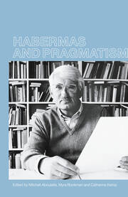 Habermas and Pragmatism book cover