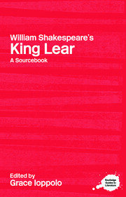 William Shakespeare's King Lear: A Sourcebook book cover