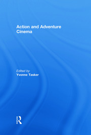 The Action and Adventure Cinema book cover