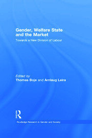 Gender, Welfare State and the Market: Towards a New Division of Labour book cover