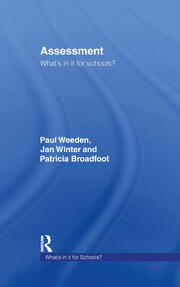 Assessment: What's In It For Schools? book cover