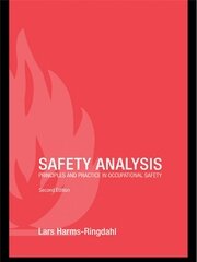 Safety Analysis: Principles and Practice in Occupational Safety book cover