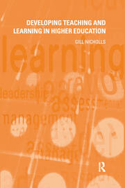 Developing Teaching and Learning in Higher Education book cover
