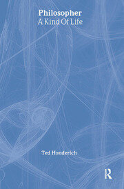 Philosopher A Kind Of Life book cover