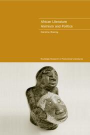 African Literature, Animism and Politics book cover