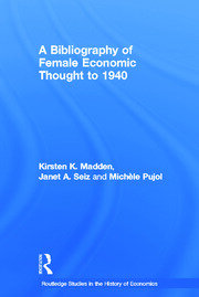 A Bibliography of Female Economic Thought up to 1940 book cover