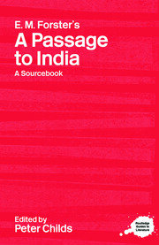 E.M. Forster's A Passage to India: A Routledge Study Guide and Sourcebook book cover