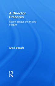 A Director Prepares: Seven Essays on Art and Theatre book cover