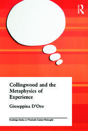 Collingwood and the Metaphysics of Experience book cover