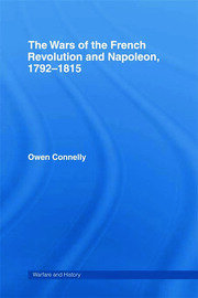 The Wars of the French Revolution and Napoleon, 1792-1815 book cover