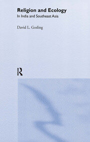 Religion and Ecology in India and Southeast Asia book cover