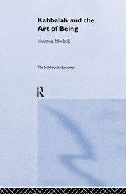 Kabbalah and the Art of Being: The Smithsonian Lectures book cover
