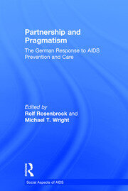 Partnership and Pragmatism: The German Response to AIDS Prevention and Care book cover