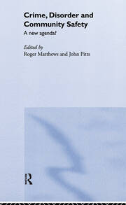 Crime, Disorder and Community Safety book cover