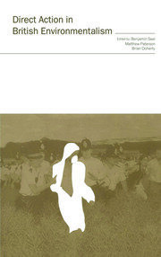 Direct Action in British Environmentalism book cover
