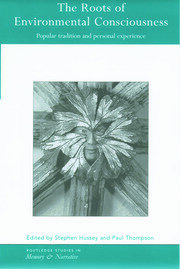 The Roots of Environmental Consciousness: Popular Tradition and Personal Experience book cover