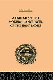 A Sketch of the Modern Languages of the East Indies book cover