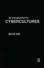 An Introduction to Cybercultures book cover