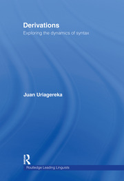 Derivations: Exploring the Dynamics of Syntax book cover