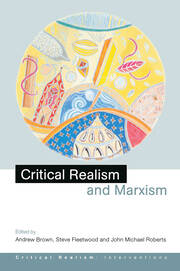 Critical Realism and Marxism book cover