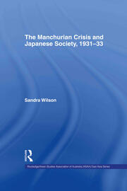 The Manchurian Crisis and Japanese Society, 1931-33 book cover