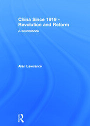 China Since 1919 - Revolution and Reform: A Sourcebook book cover
