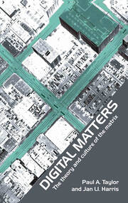 Digital Matters: The Theory and Culture of the Matrix book cover
