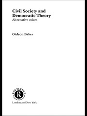 Civil Society and Democratic Theory: Alternative Voices book cover