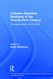 Chinese-Japanese Relations in the Twenty First Century: Complementarity and Conflict book cover