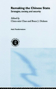 Remaking the Chinese State: Strategies, Society, and Security book cover