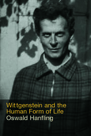 Wittgenstein and the Human Form of Life book cover
