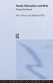 Youth, Education and Risk: Facing the Future book cover