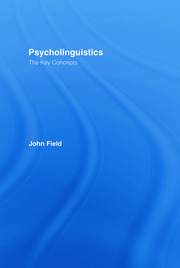 Psycholinguistics: The Key Concepts book cover