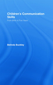 Children's Communication Skills: From Birth to Five Years book cover