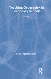 Teaching Geography in Secondary Schools: A Reader book cover