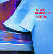 Future Transport in Cities book cover