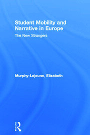 Student Mobility and Narrative in Europe: The New Strangers book cover