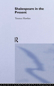 Shakespeare in the Present book cover
