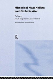 Historical Materialism and Globalisation: Essays on Continuity and Change book cover