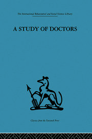 A Study of Doctors: Mutual selection and the evaluation of results in a training programme for family doctors book cover