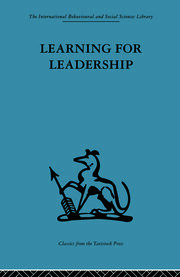 Learning for Leadership: Interpersonal and intergroup relations book cover