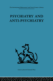 Psychiatry and Anti-Psychiatry book cover