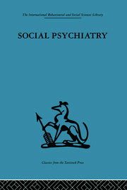 Social Psychiatry: A study of therapeutic communities book cover