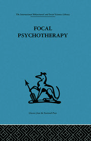 Focal Psychotherapy: An example of applied psychoanalysis book cover