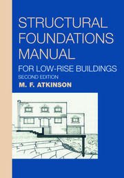 Structural Foundations Manual for Low-Rise Buildings book cover