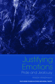 Justifying Emotions: Pride and Jealousy book cover