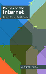 Politics on the Internet: A Student Guide book cover