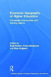 Economic Geography of Higher Education: Knowledge, Infrastructure and Learning Regions book cover
