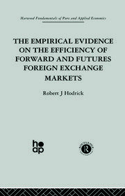 The Empirical Evidence on the Efficiency of Forward and Futures Foreign Exchange Markets book cover